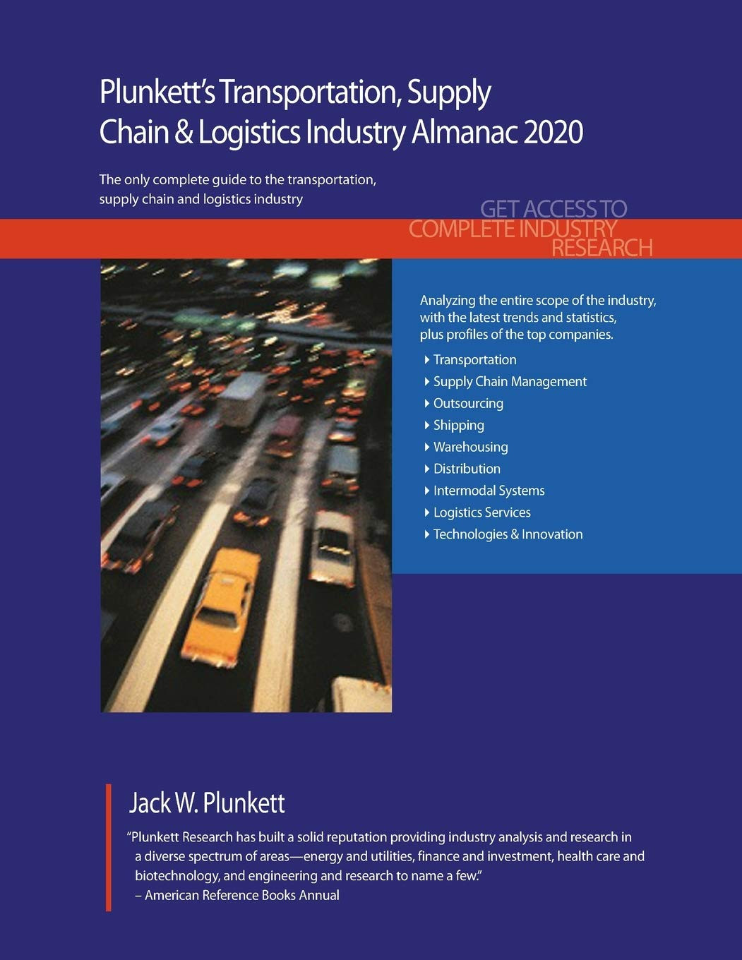 Plunkett's Transportation, Supply Chain & Logistics Industry Almanac 2020: Transportation, Supply Chain & Logistics Industry Market Research, Statistics, Trends and Leading Companies Paperback – March
